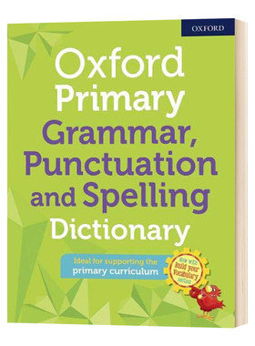 牛津小学英语语法标点和拼写词典 Oxford Primary Grammar Punctuation & Spelling Dictionary 英文原版 英文版进口原版英语书籍