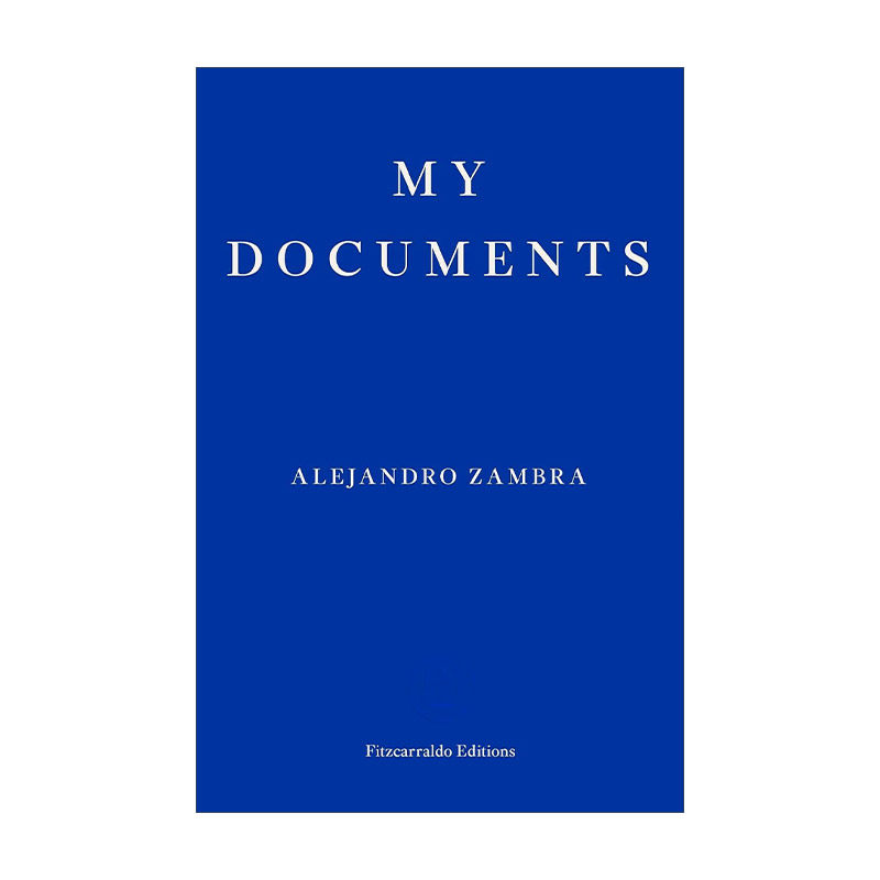 My Documents 我的文档 智利作家亚历杭德罗·桑布拉进口原版英文书籍