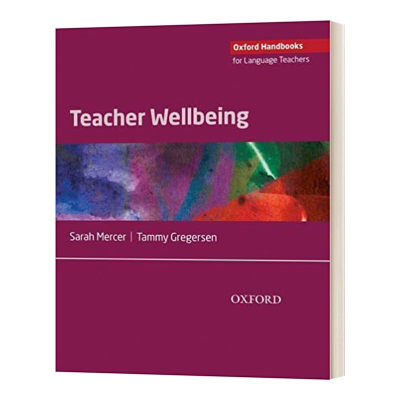 英文原版 OHLT Oxford Han dbooks for Language Teachers Teacher Wellbeing 英文版 进口英语原版书籍