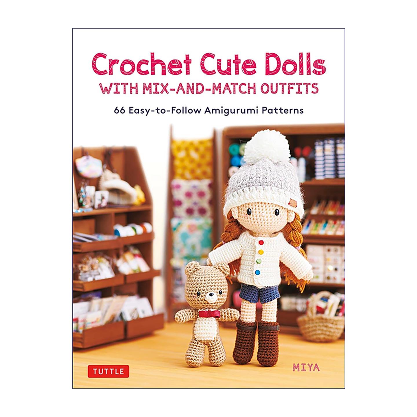 英文原版 Crochet Cute Dolls With Adorable Mix-and-Match Outfits 可爱钩针娃娃及其混搭服饰 编织指南 Tuttle 精装 英文版