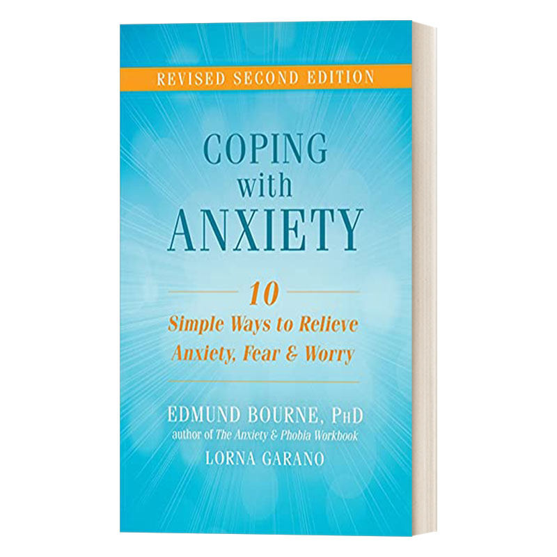 Coping with Anxiety  应对焦虑：减轻焦虑，恐惧和忧虑的十种简单方法进口原版英文书籍