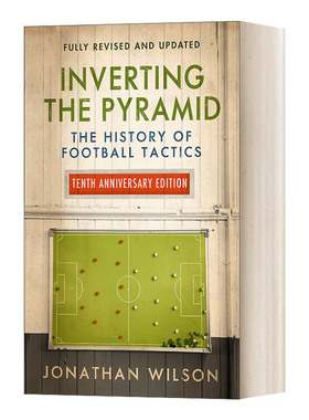 英文原版 Inverting the Pyramid 倒转金字塔 足球战术史 十周年纪念版 英文版 进口英语原版书籍