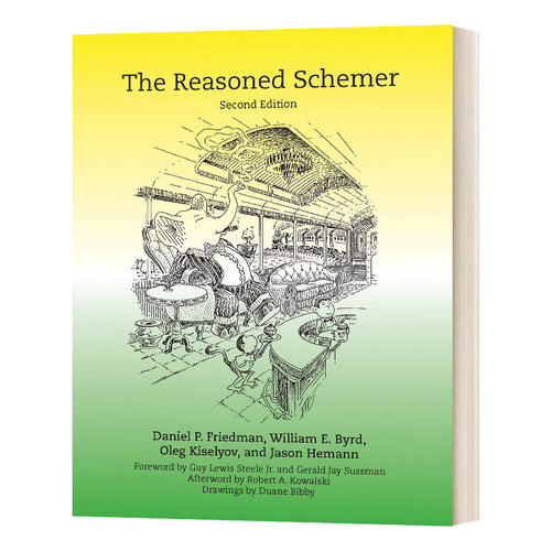 The Reasoned Schemer 递归与函数式的奥妙2 第2版 丹尼尔·福瑞得曼进口原版英文书籍