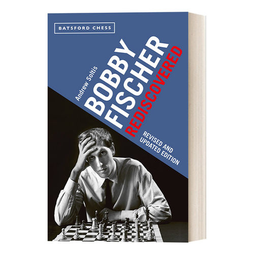 英文原版 Bobby Fischer Rediscovered 鲍比·费舍尔的百场棋局 英文版 进口英语原版书籍