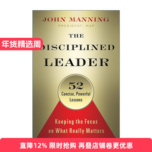 英文原版 The Disciplined Leader 领导的本质 成为领导的52堂必修课 管理策略指南 精装 John Manning 英文版 进口英语原版书籍