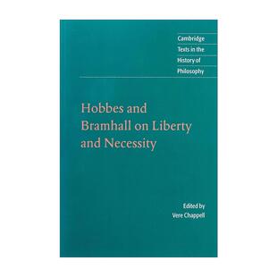 英文原版 Hobbes and Bramhall on Liberty and Necessity 霍布斯与布拉姆霍尔 论自由与必然 剑桥哲学史文本系列 17世纪英国思想