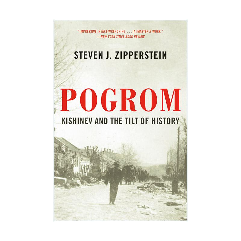 英文原版 Pogrom 大屠杀 基希讷乌与历史的倾斜 国家犹太图书奖入围 斯坦福大学教授Steven J. Zipperstein 进口英语原版书籍