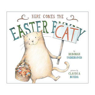 英文原版 Here Comes the Easter Cat 复活节猫来了 儿童精装幽默故事绘本 Claudia Rueda 英文版 进口英语原版书籍