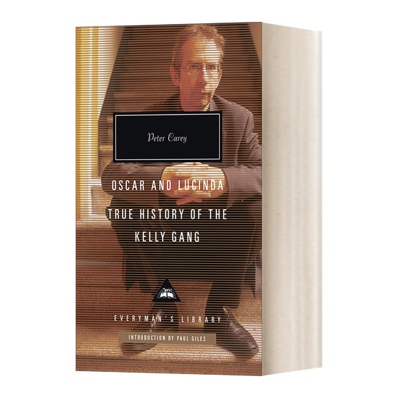 英文原版 Oscar and Lucinda  True History of the Kelly Gang 奥斯卡和露辛达 凯利帮的真实历史 人人图书馆精装收藏版 进口书籍