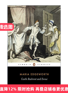 英文原版 Castle Rackrent and Ennui Penguin Classics 拉克伦特堡 与 倦怠 Maria Edgeworth 企鹅经典 英文版 进口英语原版书籍