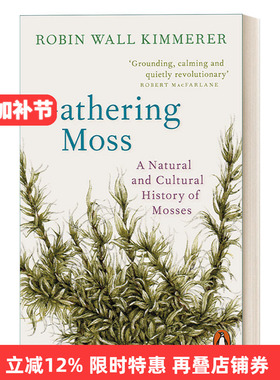 英文原版 Gathering Moss 三千分之一的森林 微观苔藓 约翰巴勒斯文学奖 进口原版英文书籍