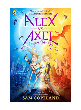 英文原版 Alex vs Axel The Impossible Quests 阿里斯和阿塞尔 互换了身份的男孩 不可能完成的任务 英文版 进口英语原版书籍