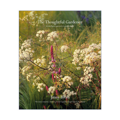 英文原版 The Thoughtful Gardener An Intelligent Approach to Garden Design 细心的园丁 智能花园设计精装 英文版 进口书籍