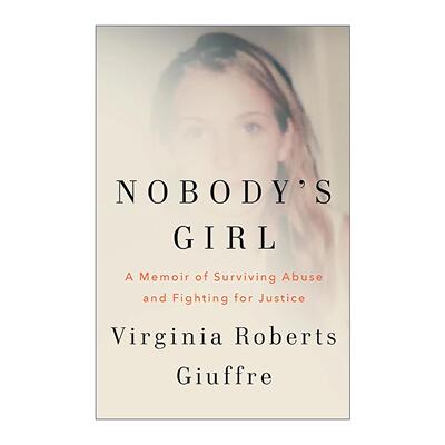 英文原版 Nobody's Girl 没人在意的女孩 爱泼斯坦案受害者回忆录 Virginia Roberts Giuffre 精装 英文版 进口英语原版书籍