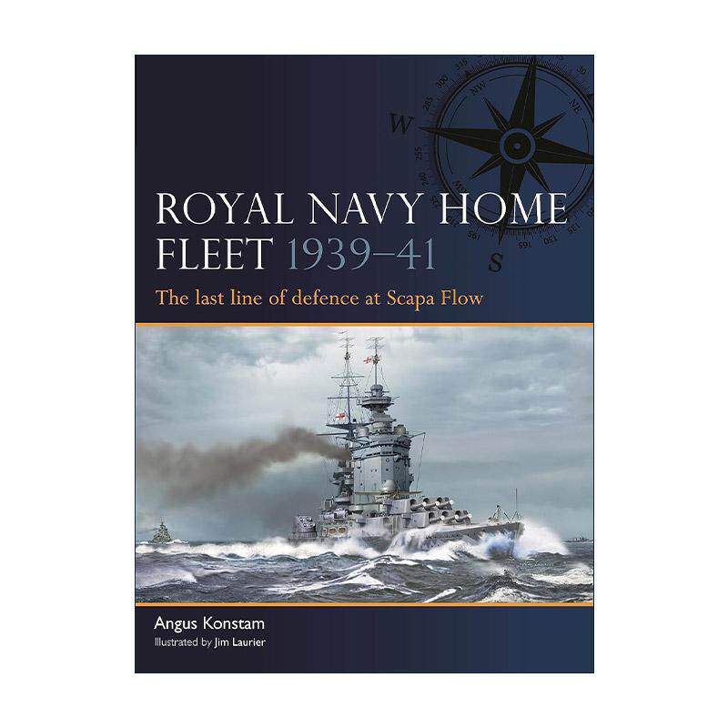 英文原版 Royal Navy Home Fleet 1939–41 二战英国海军本土舰队 军事历史画册参考书 英文版 进口英语原版书籍