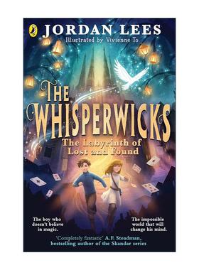 英文原版 The Whisperwicks The Labyrinth of Lost and Found 低语者 失落迷宫 青少年惊悚奇幻冒险小说 英文版 进口英语原版书籍