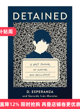 英文原版 Detained 被羁押 一个男孩的生存与韧性日记 精装 亚马逊月度佳选 英文版 进口英语原版书籍