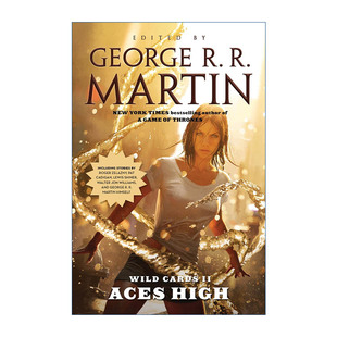 英文原版 Wild Cards II Aces High: Aces High 百变王牌2 王牌云巅 乔治.R.R.马丁编录 英文版 进口英语原版书籍
