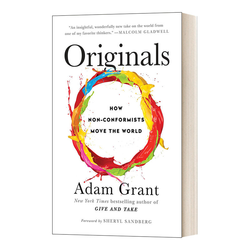 英文原版 Originals How Non-Conformists Move the World 反叛 改变世界的力量 华顿商学院最启发人心的一堂课2 英文版进口原版书
