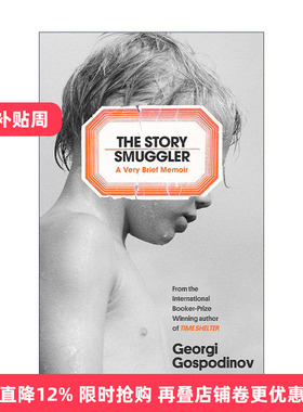 英文原版 The Story Smuggler 故事投运者 2023国际布克奖得主格奥尔基·戈斯波迪诺夫 Georgi Gospodinov 精装 进口英语原版书籍
