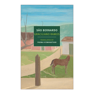 英文原版小说 Sao Bernardo New York Review Books Classics 圣贝尔纳尔多 同名电影原著 Graciliano Ramos 英文版进口英语书籍
