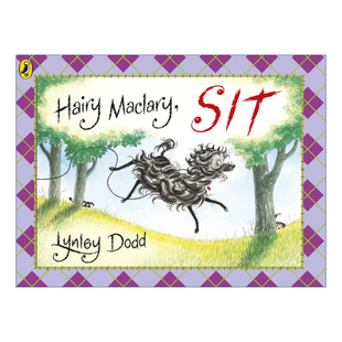 毛毛狗逃课 Sit 新西兰作家Lynley Dodd经典 英文书籍 Hairy 儿童绘本进口原版 Maclary