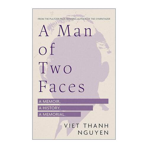 英文原版 A Man of Two Faces两张面孔的人 一本自传 一段历史 一份纪念 阮越清 精装 2023美国国家图书奖长名单 进口英语原版书籍
