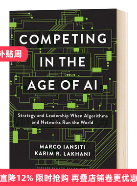 英文原版 Competing in the Age of AI 人工智能时代的竞争 算法和网络主宰世界的战略和领导力 英文版进口英语书籍
