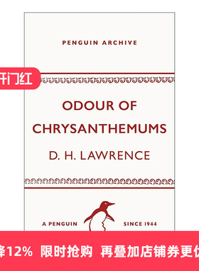英文原版 Odour of Chrysanthemums 菊花的幽香 D.H.劳伦斯 企鹅经典文学90周年纪念系列 英文版 进口英语原版书籍
