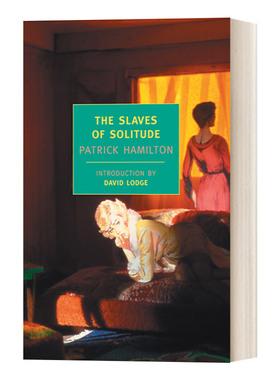 英文原版小说 The Slaves of Solitude 孤独之奴 Patrick Hamilton帕特里克?哈密尔顿 英文版 进口英语原版书籍