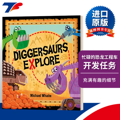 英文原版 Diggersaurs Explore!  忙碌的恐龙工程车 开发任务 进口原版英文书籍