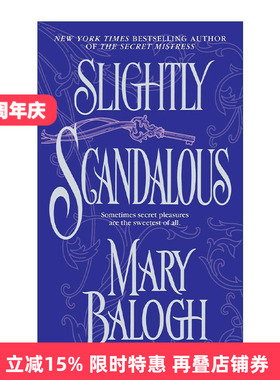 英文原版 Slightly Scandalous Bedwyn Saga 03 小小丑闻 贝德温传奇3 历史浪漫小说 Mary Balogh 英文版 进口英语原版书籍