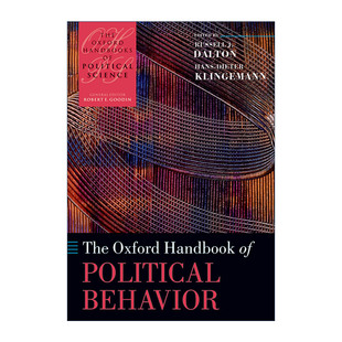 英文原版 The Oxford Handbook of Political Behavior 牛津政治行为研究手册 英文版 进口英语原版书籍