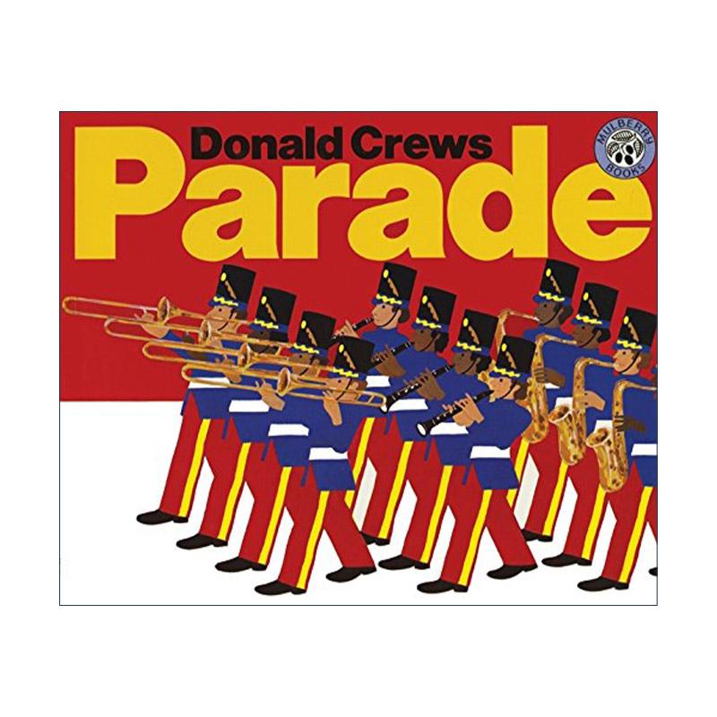 英文原版 Parade 乐队游行 2015年王尔德童书奖 凯迪克奖得主Donald Crews 英文版 进口英语原版书籍
