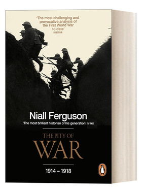The Pity of War 战争的悲悯 尼尔·弗格森进口原版英文书籍