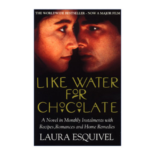 Like Water For Chocolate 巧克力情人 墨西哥作家 Laura Esquivel进口原版英文书籍