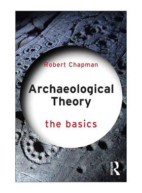 英文原版 Archaeological Theory 考古学理论 Routledge基础系列 英文版 进口英语原版书籍