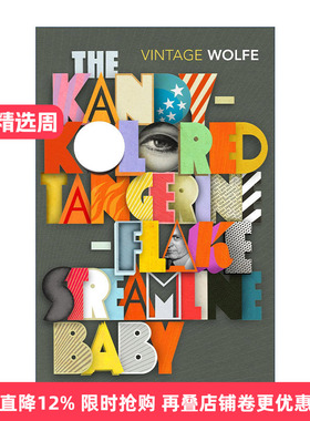 英文原版 The Kandy-Kolored Tangerine-Flake Streamline Baby 糖果色橘片样流线型宝贝车 汤姆·沃尔夫散文集 进口英语原版书籍