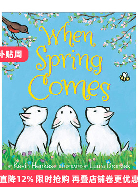 When Spring Comes 当春天来临 大开绘本 凯迪克奖作者Kevin Henkes进口原版英文书籍