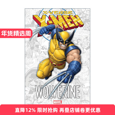 英文原版 X-Men X-Verse Wolverine x战警 x宇宙 金刚狼 儿童漫威漫画 Fred Van Lente 英文版 进口英语原版书籍