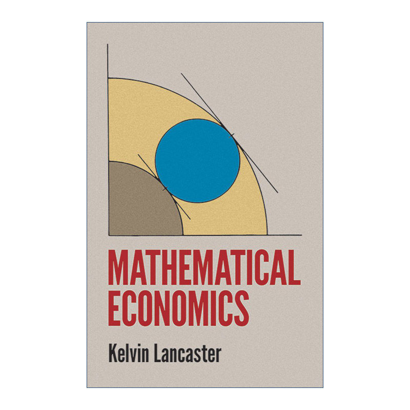 Mathematical Economics 数理经济学 Kelvin Lancaster进口英文原版书籍