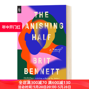 原版 Half 种族身份认同 小说 英文原版 Vanishing 纽约时报畅销小说作者布里特本尼特 消失 进口英语书 一半 Bennett Brit