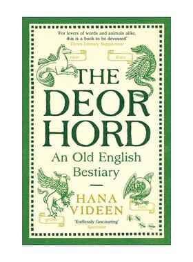 英文原版 The Deorhord An Old English Bestiary 古英语动物寓言集 Hana Videen 英文版 进口英语原版书籍