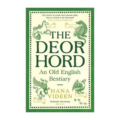 英文原版 The Deorhord An Old English Bestiary 古英语动物寓言集 Hana Videen 英文版 进口英语原版书籍