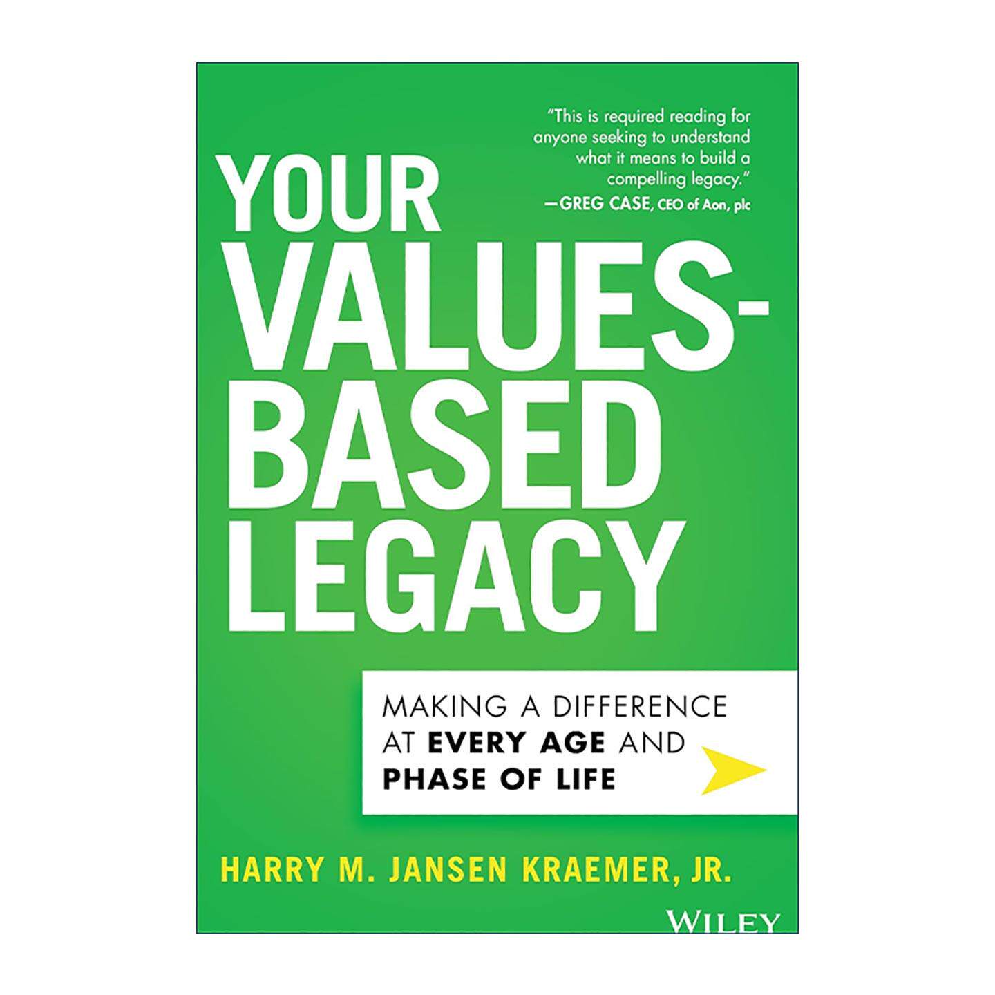 英文原版 Your Values-Based Legacy 基于价值观的遗产 在生命的每个年龄和阶段都有所作为 精装 英文版 进口英语原版书籍