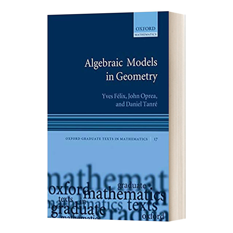 Algebraic Models in Geometry  几何学代数模型进口原版英文书籍