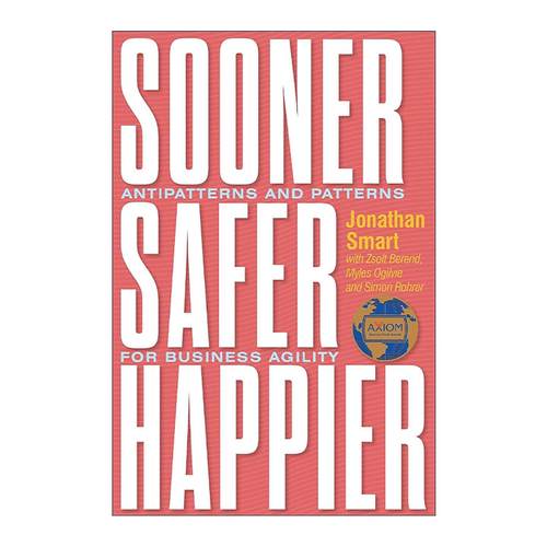 英文原版 Sooner Safer Happier 高质量交付 数智时代业务敏捷新思路 英文版 进口英语原版书籍