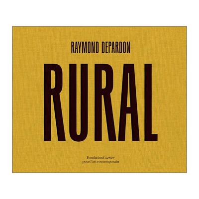 英文原版 Raymond Depardon Rural 雷蒙·德帕顿 法国乡村 黑白照艺术摄影集精装 英文版 进口英语原版书籍