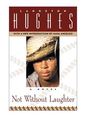英文原版 Not Without Laughter 不是没有笑声 兰斯顿·休斯 英文版 进口英语原版书籍