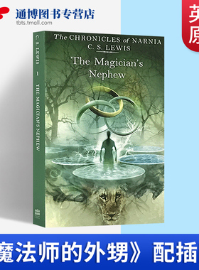 魔法师的外甥 The Magician’s Nephew 英文原版小说 纳尼亚传奇1 青少年英文课外读物 经典儿童文学故事 英语书籍 C. S.刘易斯
